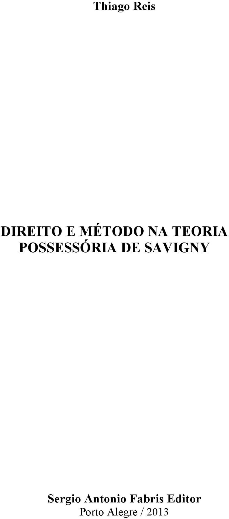 POSSESSÓRIA DE SAVIGNY