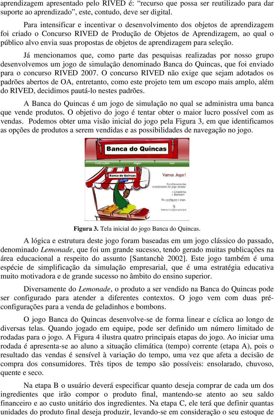 de aprendizagem para seleção.