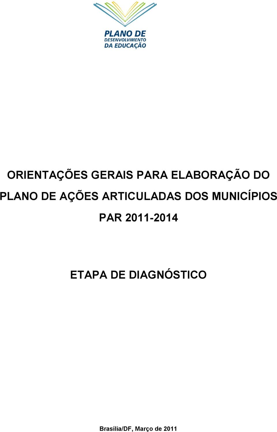 MUNICÍPIOS PAR 2011-2014 ETAPA DE
