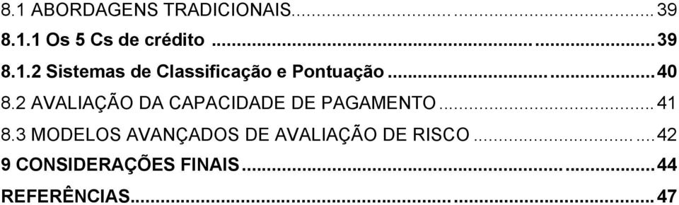 3 MODELOS AVANÇADOS DE AVALIAÇÃO DE RISCO.