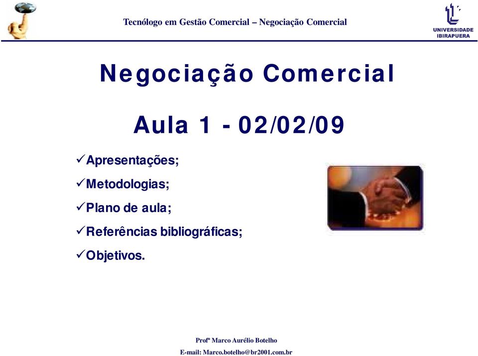 Metodologias; Plano de aula;