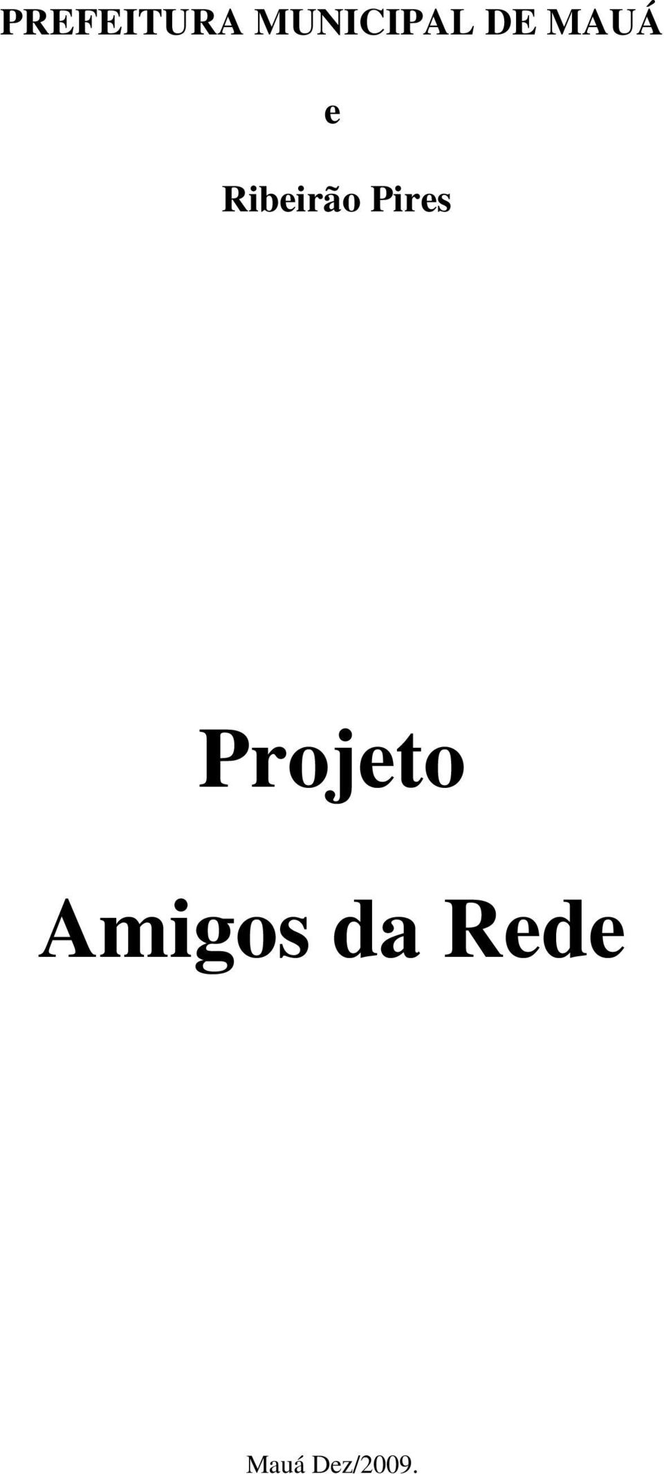 Pires Projeto Amigos