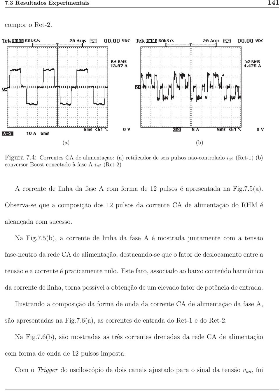 apresentada na Fig.7.