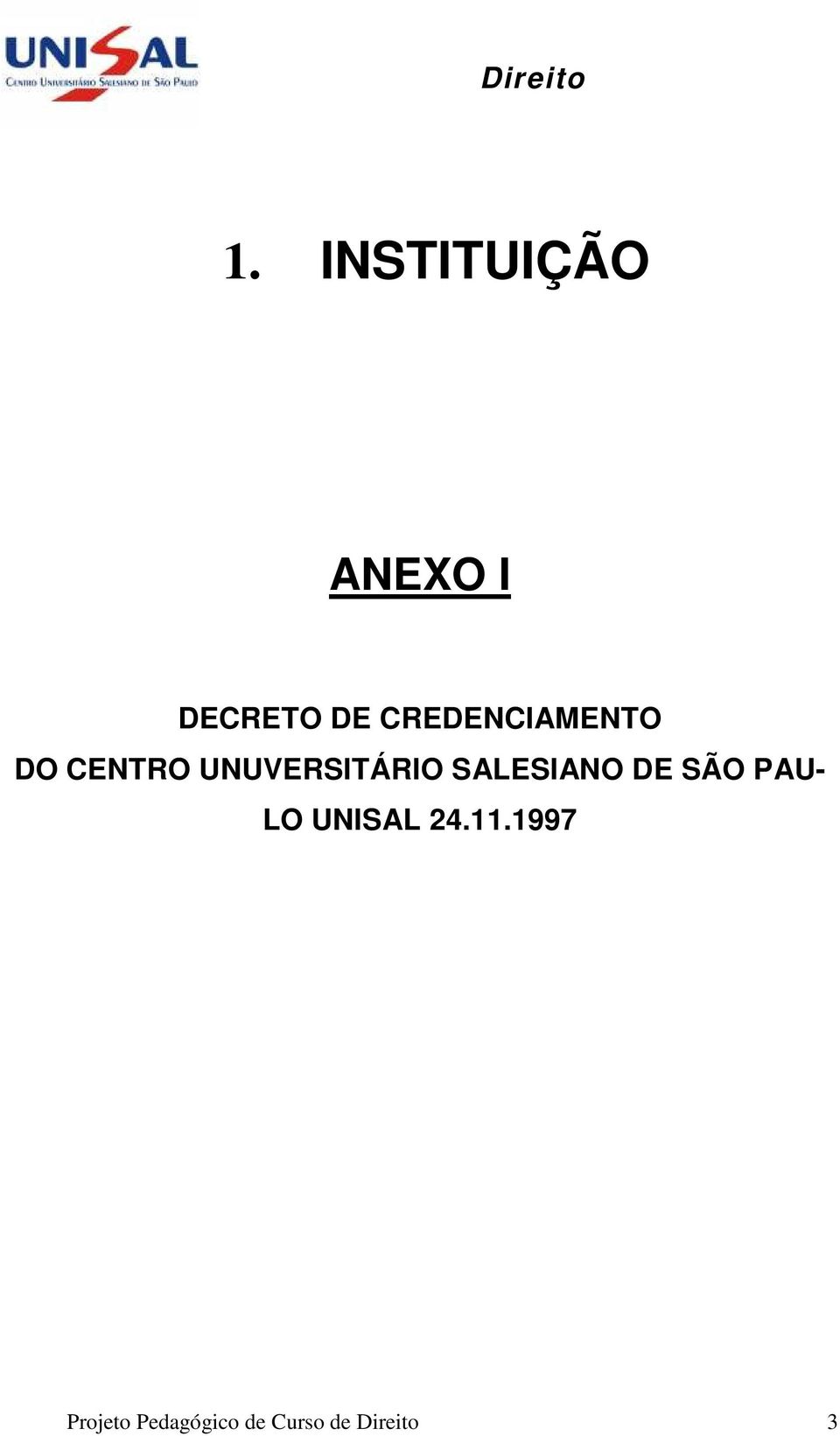 SALESIANO DE SÃO PAU- LO UNISAL 24.11.