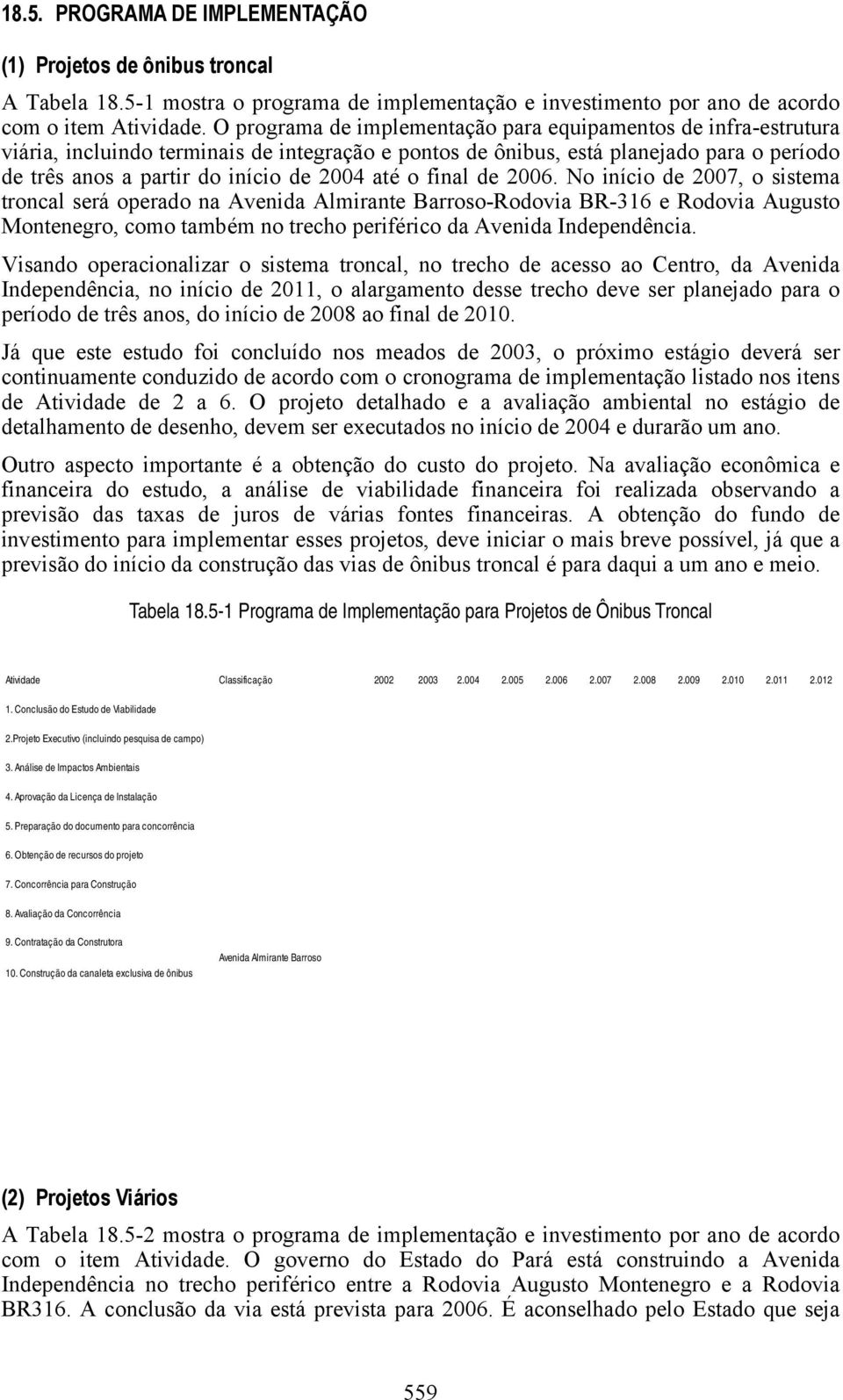 até o final de 2006.