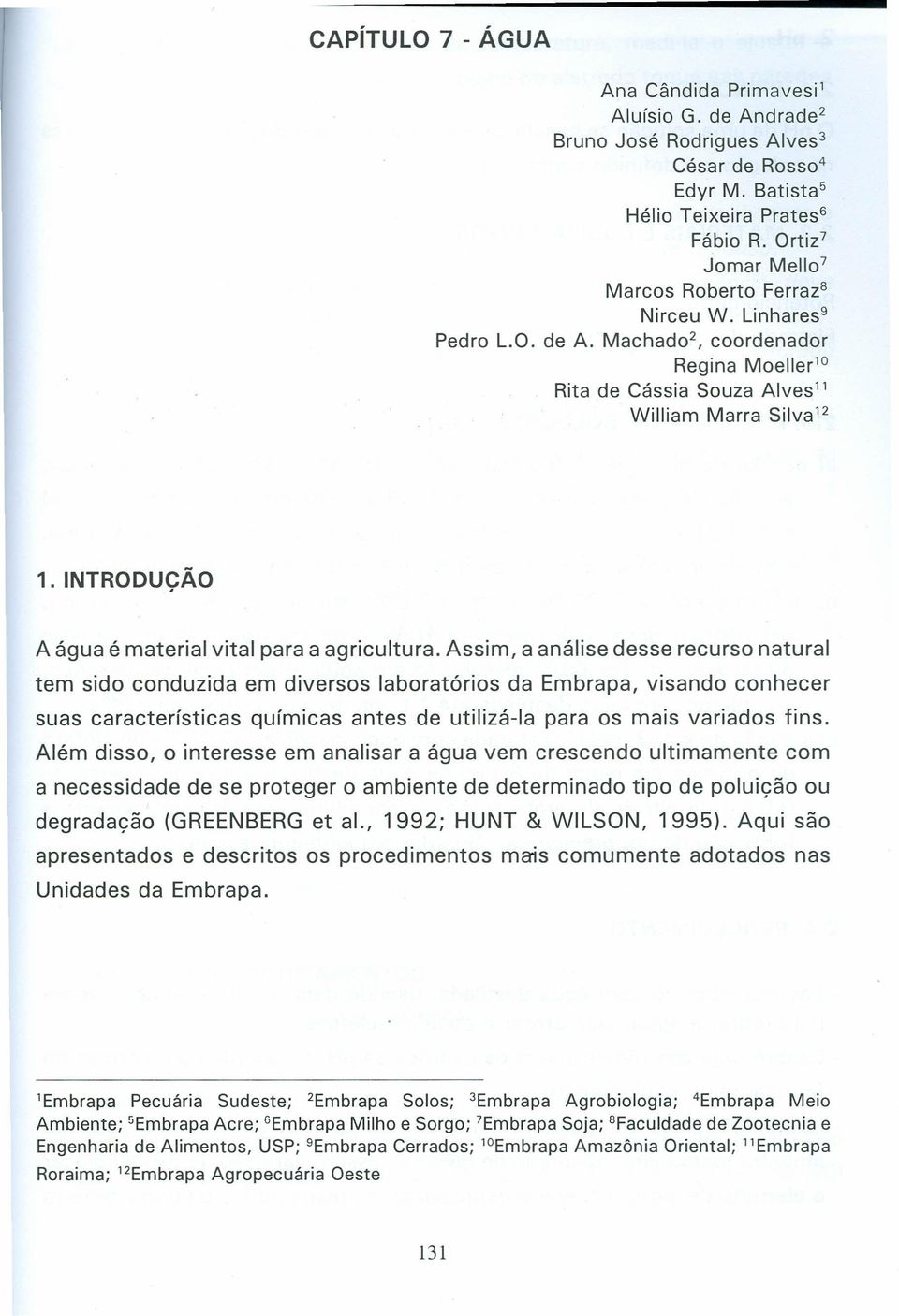 INTRODUÇÃO A água é material vital para a agricultura.