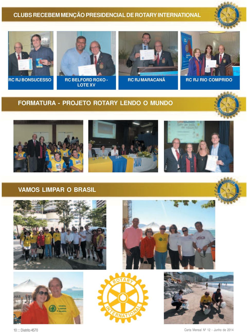 COMPRIDO FORMATURA - PROJETO ROTARY LENDO O MUNDO RC RJ RIO