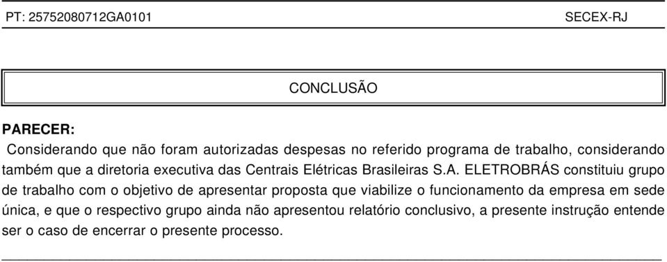 ELETROBRÁS constituiu grupo de trabalho com o objetivo de apresentar proposta que viabilize o funcionamento da