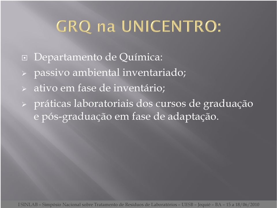 pós-graduação em fase de adaptação.