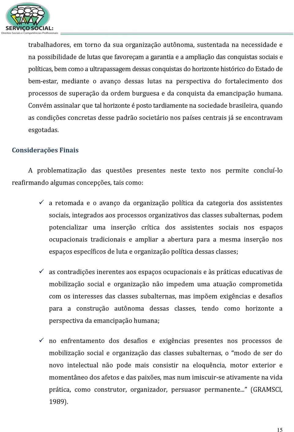 conquista da emancipação humana.