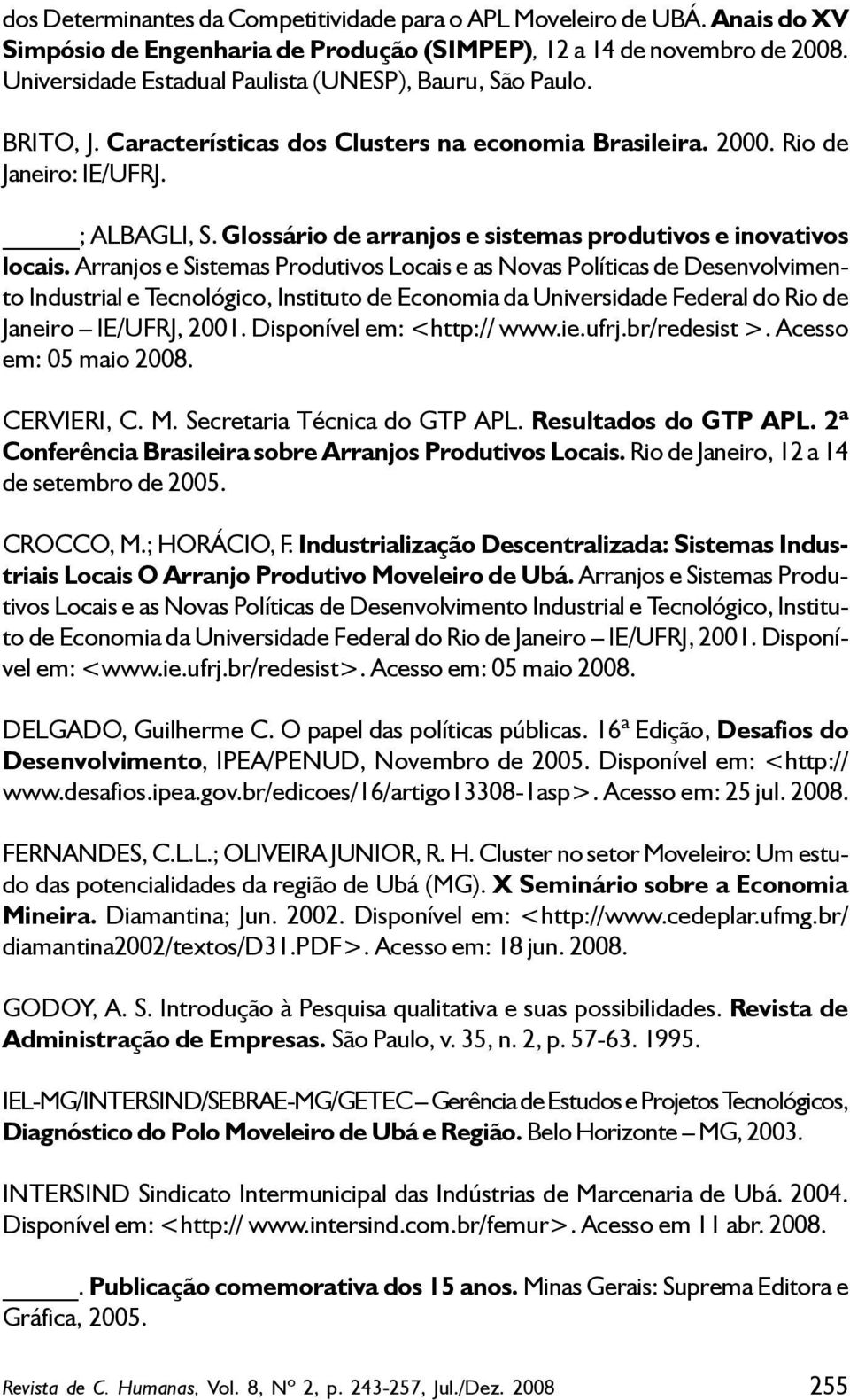 Glossário de arranjos e sistemas produtivos e inovativos locais.