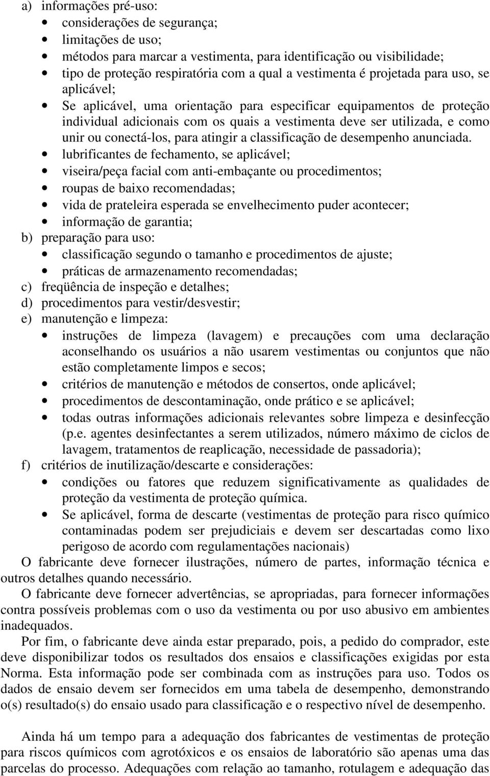 conectá-los, para atingir a classificação de desempenho anunciada.