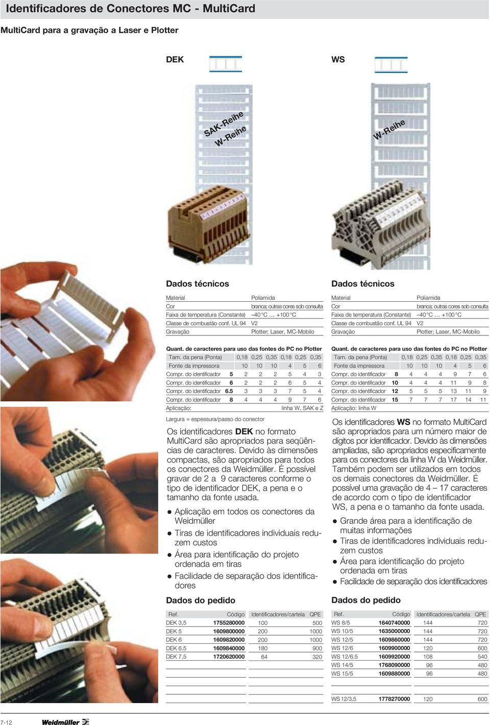 UL 94 V2 Plotter; Laser, MC-Mobilo Plotter; Laser, MC-Mobilo Quant. de caracteres para uso das fontes do PC no Plotter Tam.