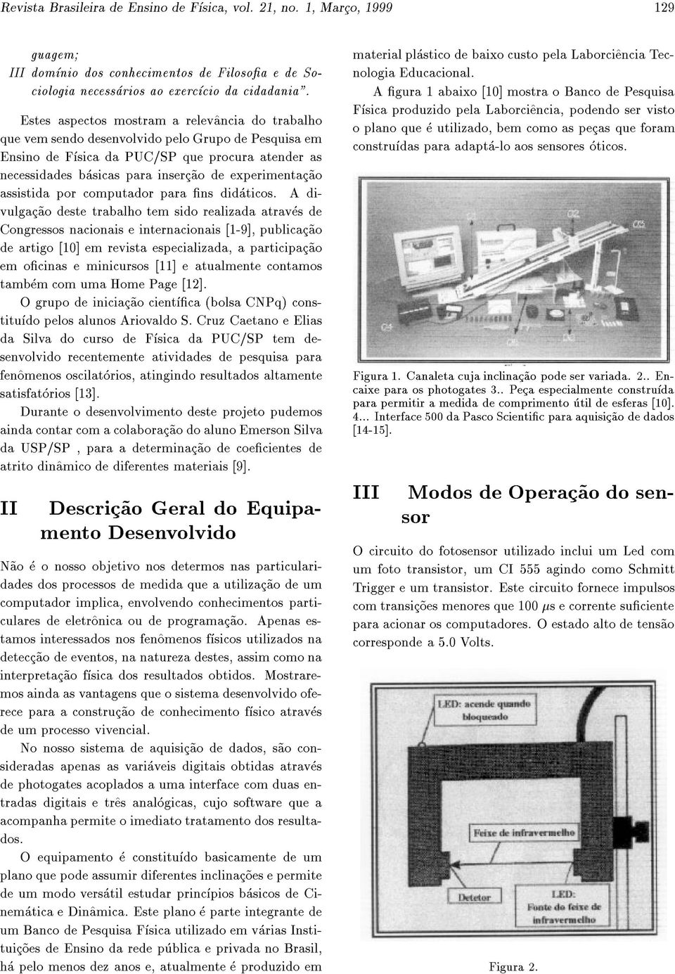 experimentac~ao assistida por computador para ns didaticos.