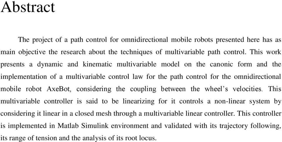 AxeBot, considering the coupling between the wheel s velocities.