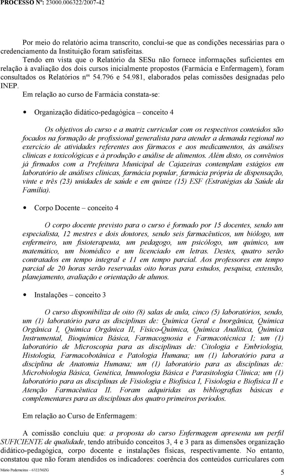 54.796 e 54.981, elaborados pelas comissões designadas pelo INEP.