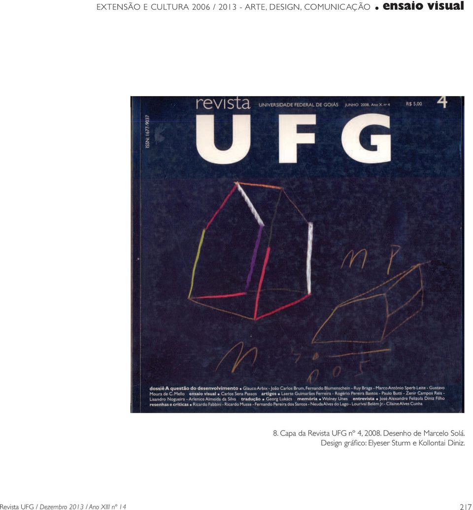 Capa da Revista UFG nº 4, 2008. Desenho de Marcelo Solá.
