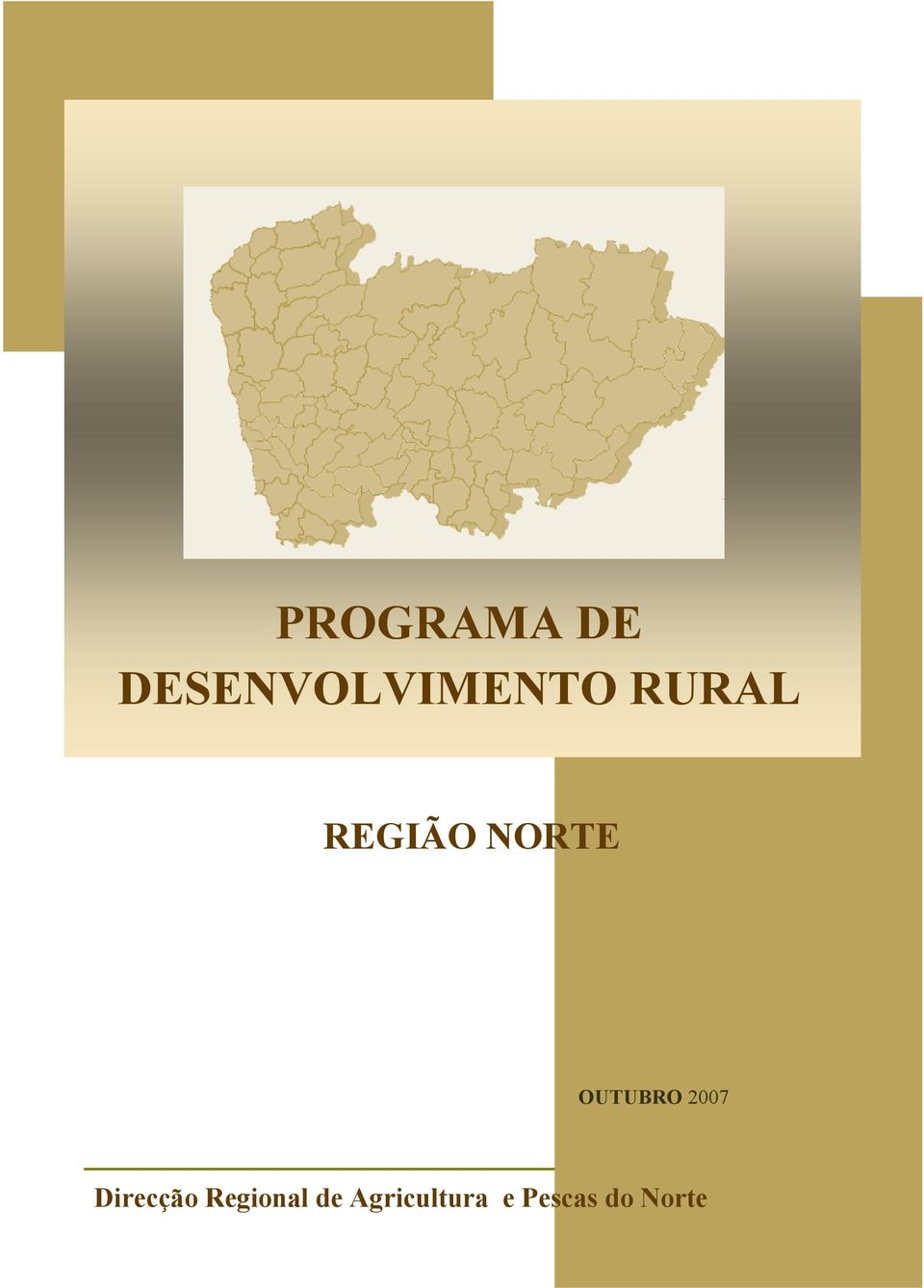 2007 Direcção Regional de