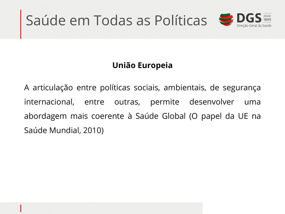 entre outras, permite desenvolver uma abordagem