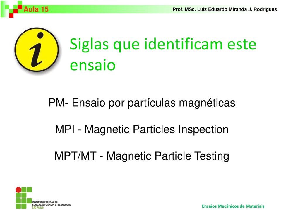 magnéticas MPI - Magnetic Particles