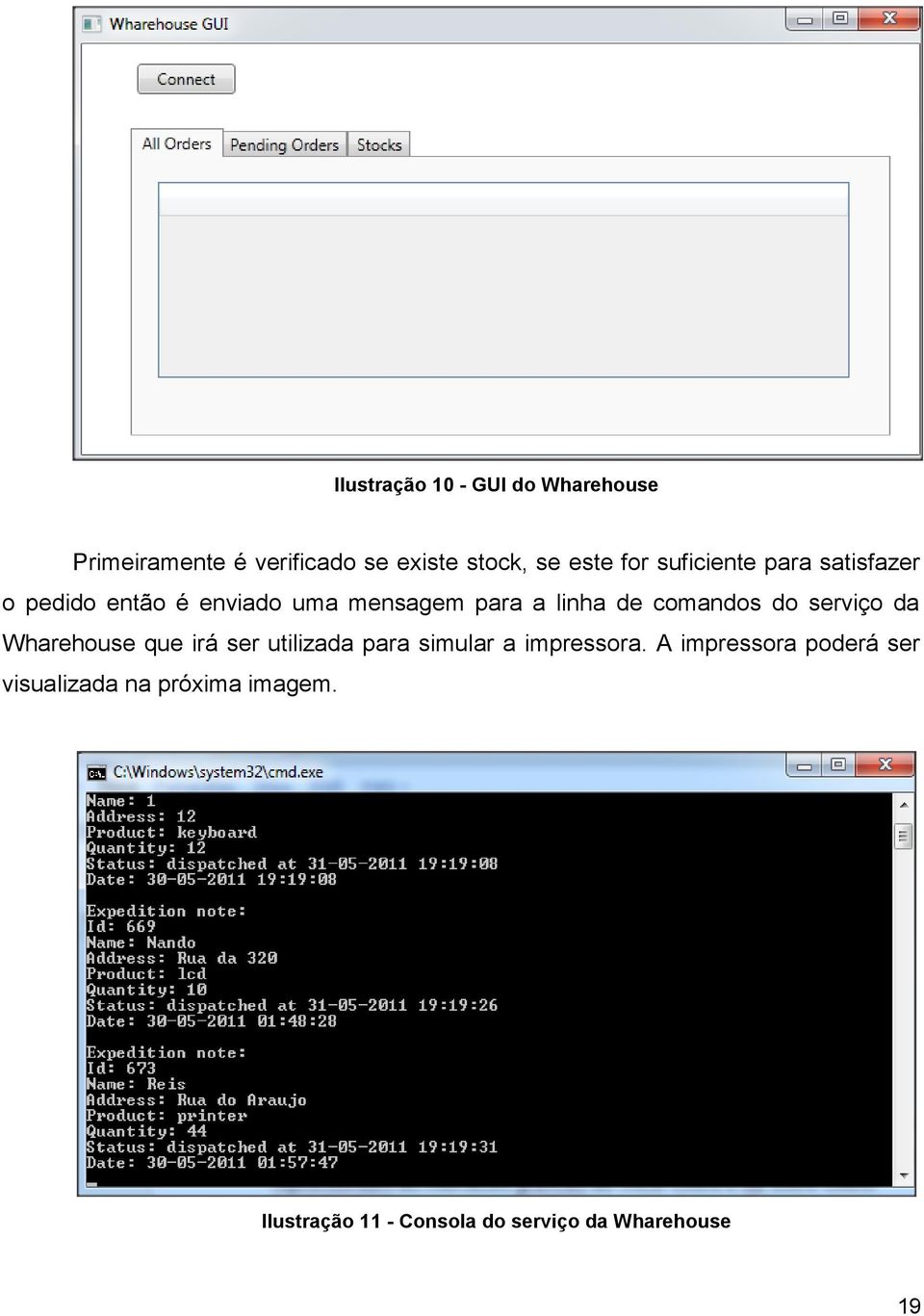 do serviço da Wharehouse que irá ser utilizada para simular a impressora.