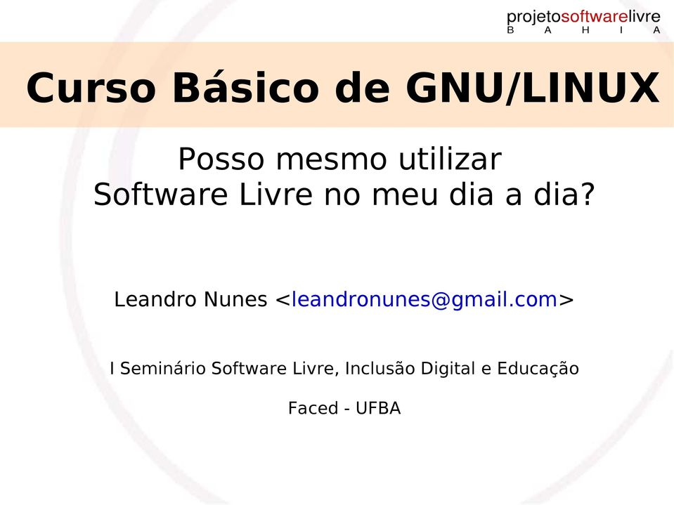 Leandro Nunes <leandronunes@gmail.