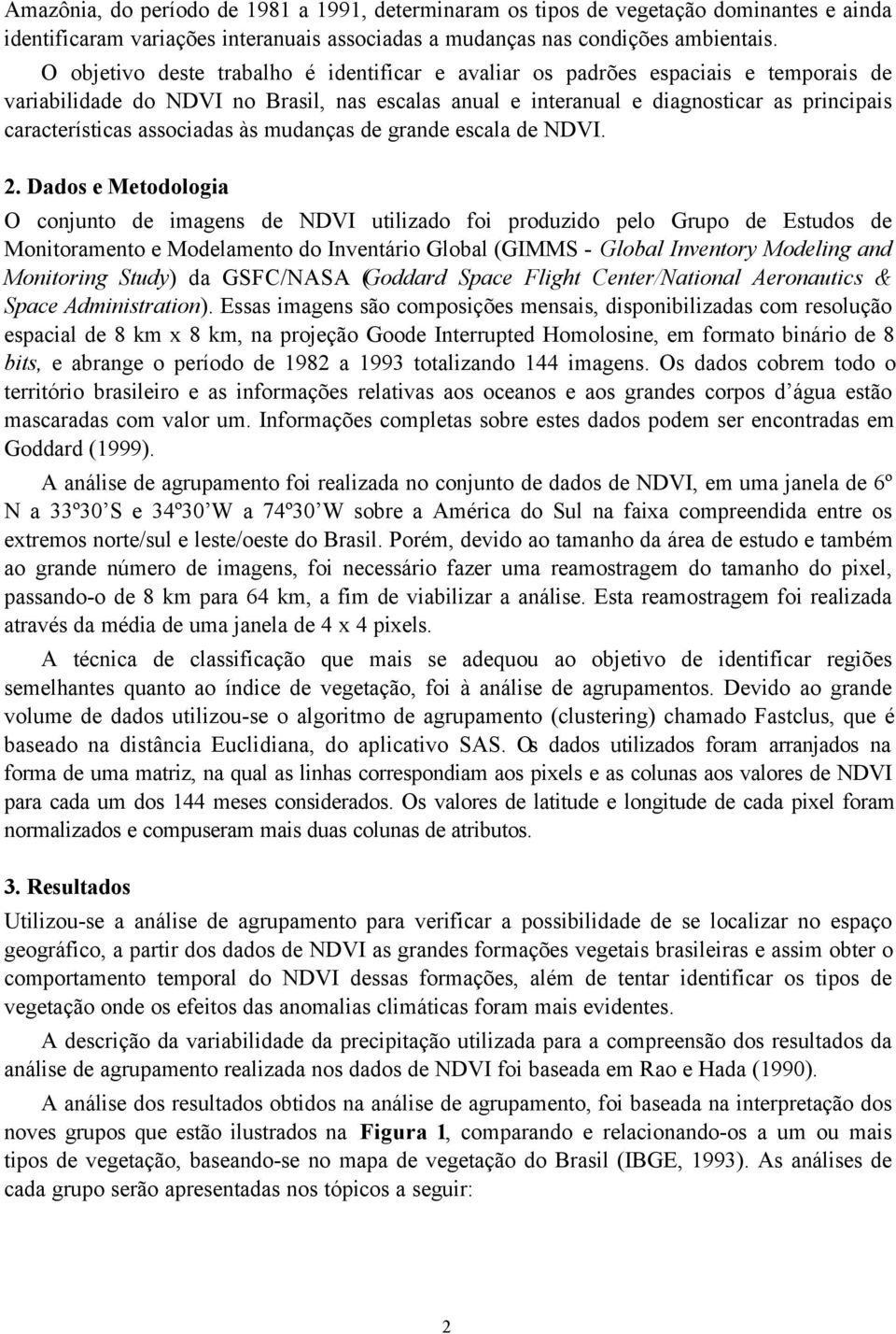 associadas às mudanças de grande escala de. 2.