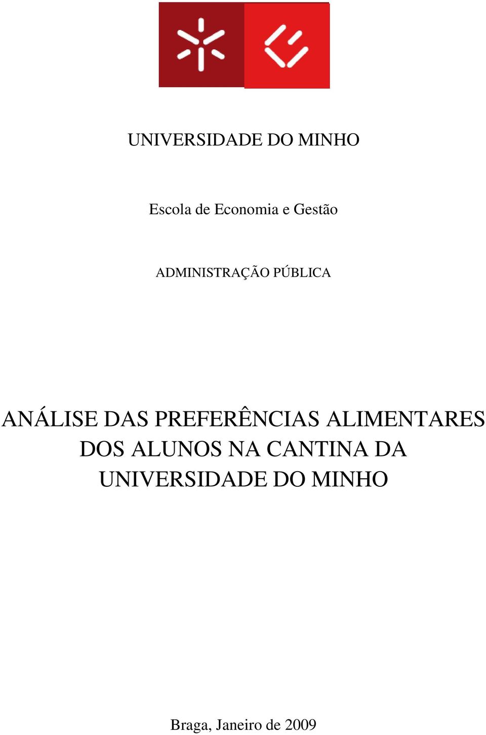 PREFERÊNCIAS ALIMENTARES DOS ALUNOS NA