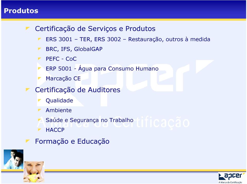 - Água para Consumo Humano Marcação CE Certificação de Auditores