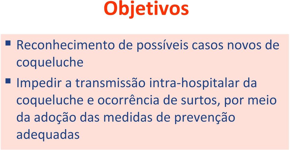 intra-hospitalar da coqueluche e ocorrência de