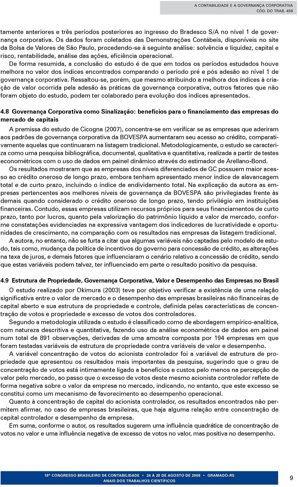 análise das ações, eficiência operacional.