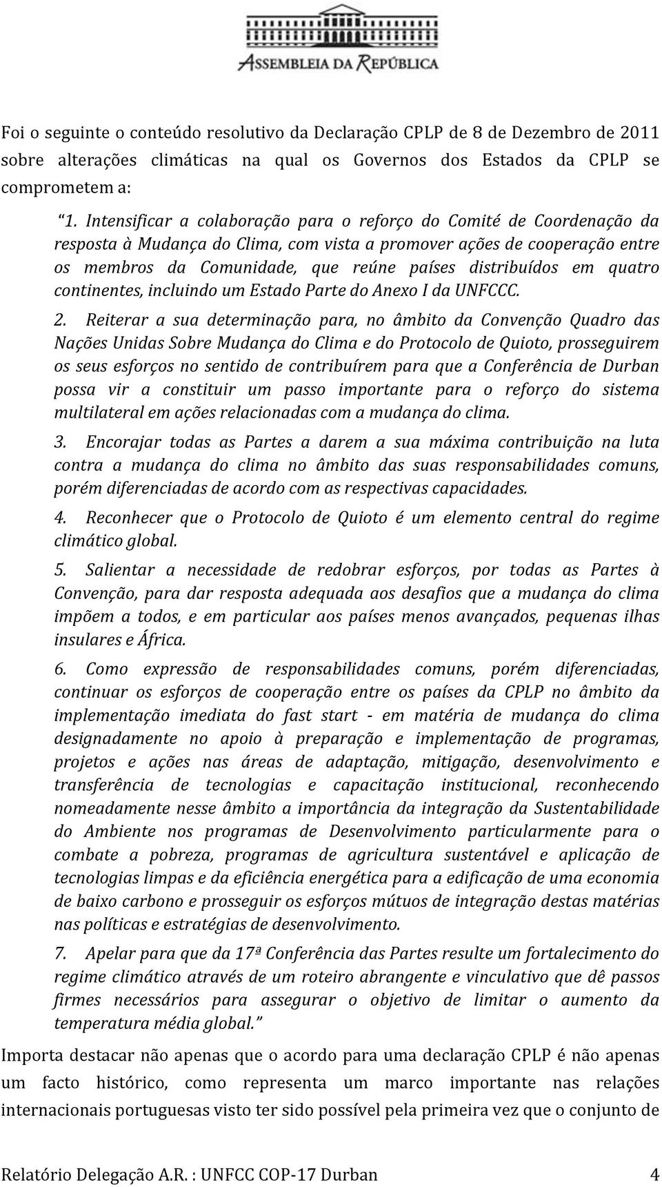 continentes,incluindoumestadopartedoanexoidaunfccc. 2.