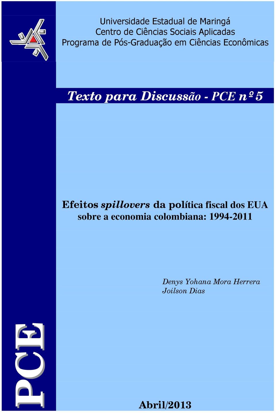 PCE nº 5 Efeios spillovers da políica fiscal dos EUA sobre a economia