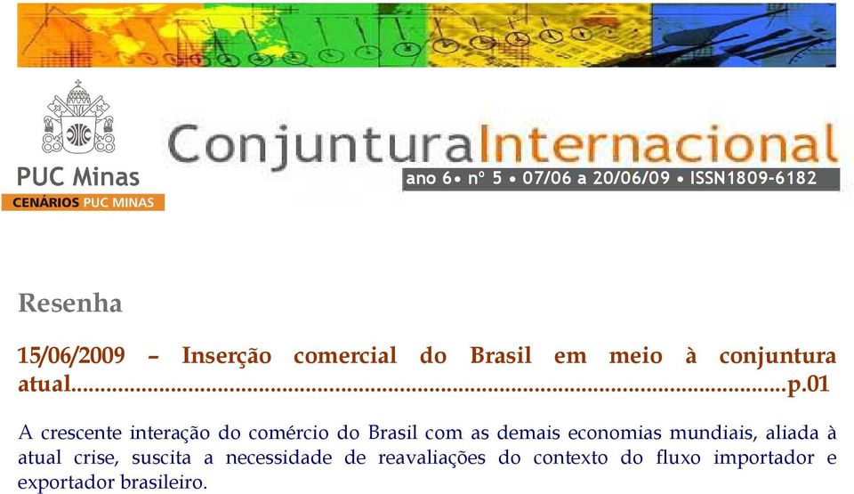 01 A crescente interação do comércio do Brasil com as demais economias