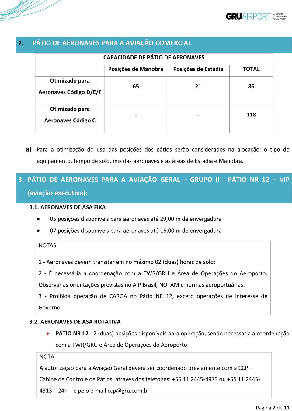 PÁTIO DE AERONAVES PARA A AVIAÇÃO GERAL GRUPO II - PÁTIO NR 12