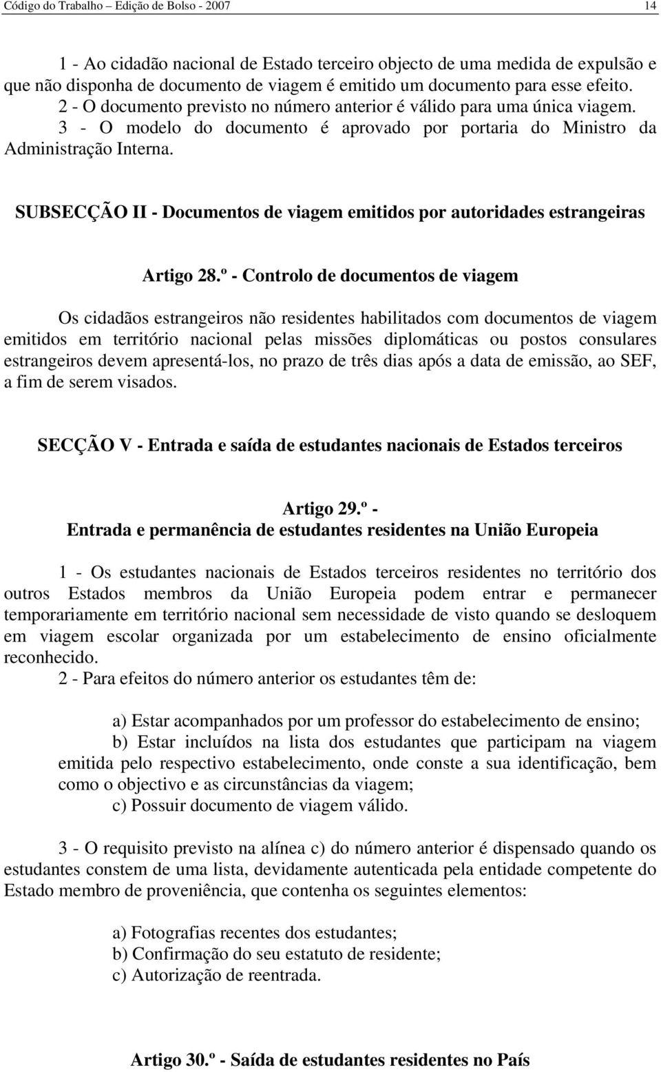 SUBSECÇÃO II - Documentos de viagem emitidos por autoridades estrangeiras Artigo 28.