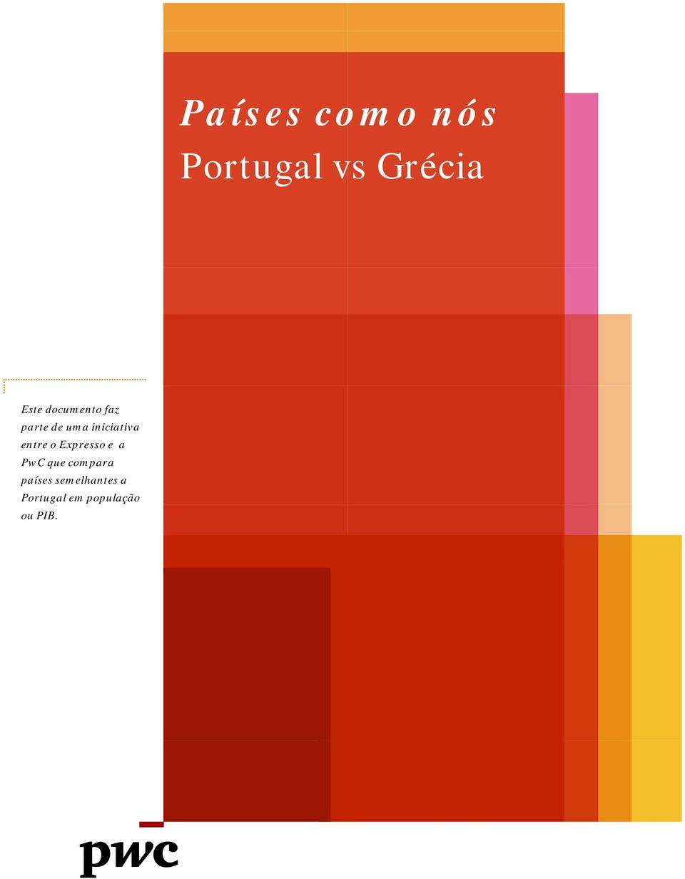 entre o Expresso e a PwC que compara