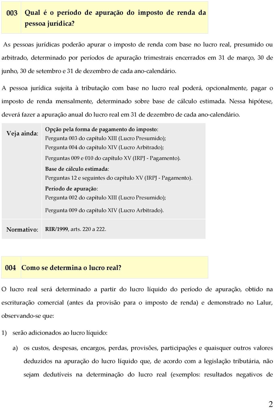 setembro e 31 de dezembro de cada ano-calendário.