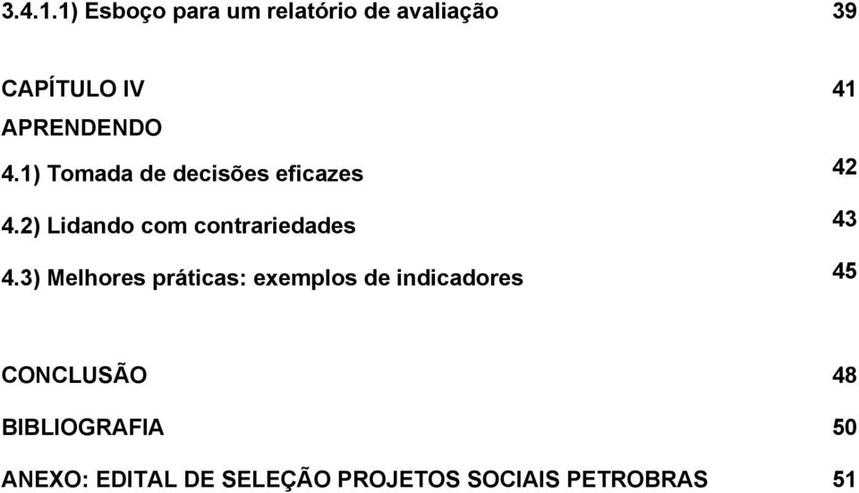 4.1) Tomada de decisões eficazes 42 4.