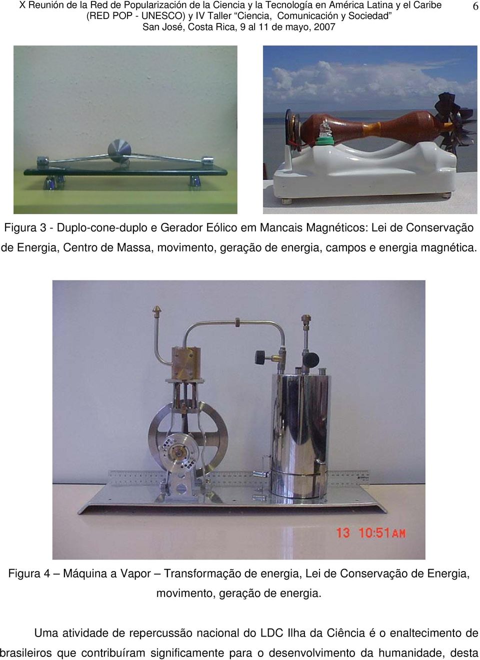 Figura 4 Máquina a Vapor Transformação de energia, Lei de Conservação de Energia, movimento, geração de energia.