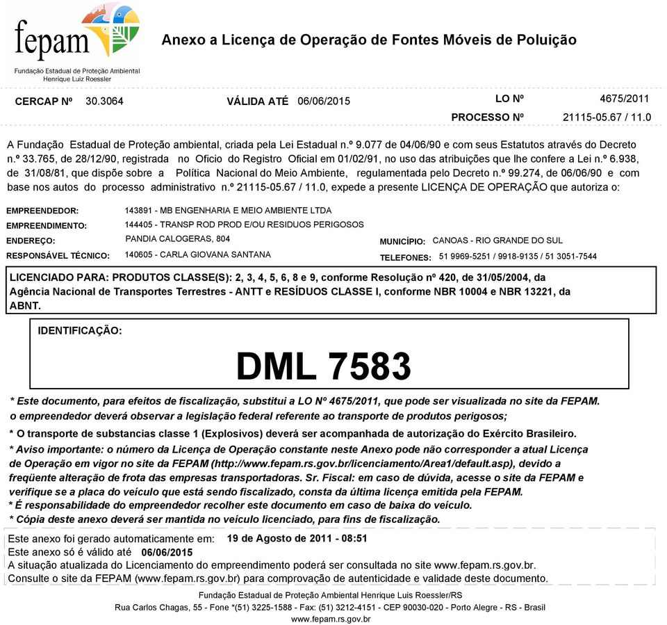 asp), devido a A situação atualizada do Licenciamento do