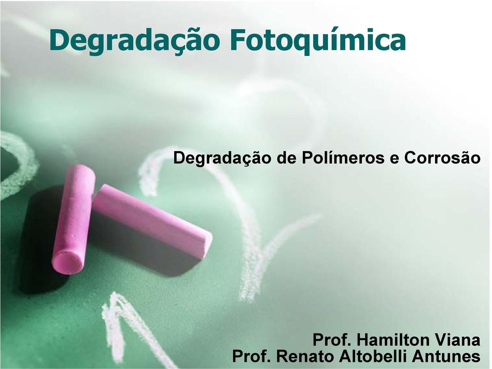 Prof. Hamilton Viana
