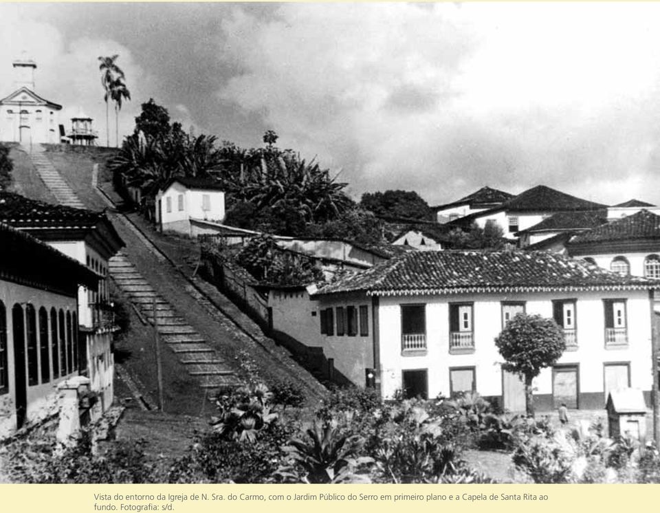 do Carmo, com o Jardim Público do Serro