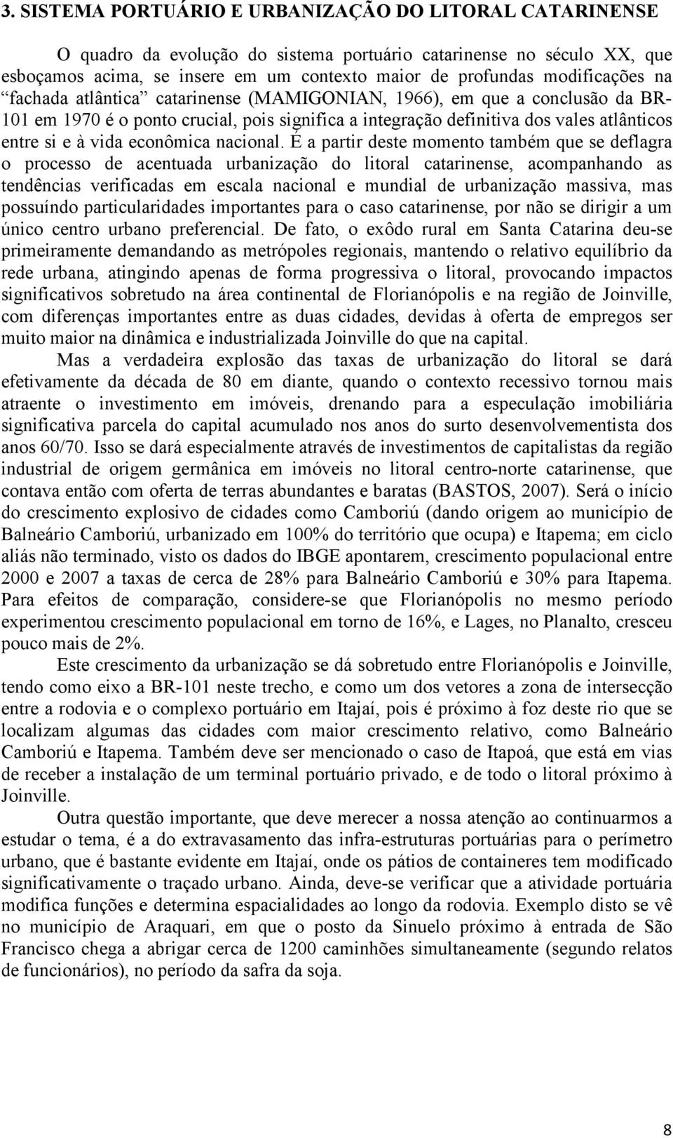 vida econômica nacional.