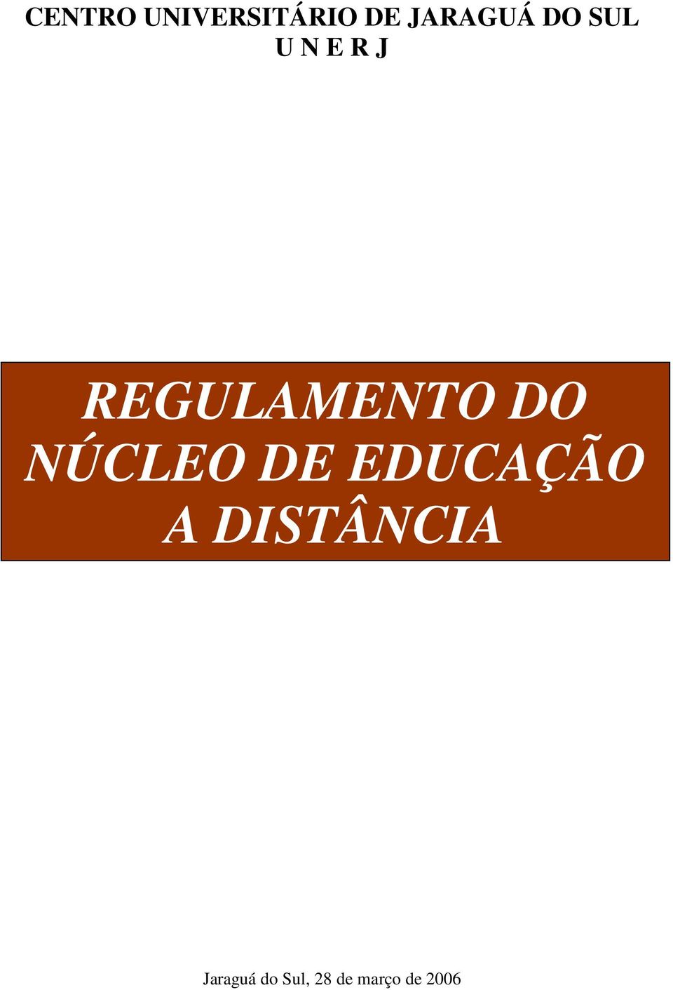 REGULAMENTO DO NÚCLEO DE