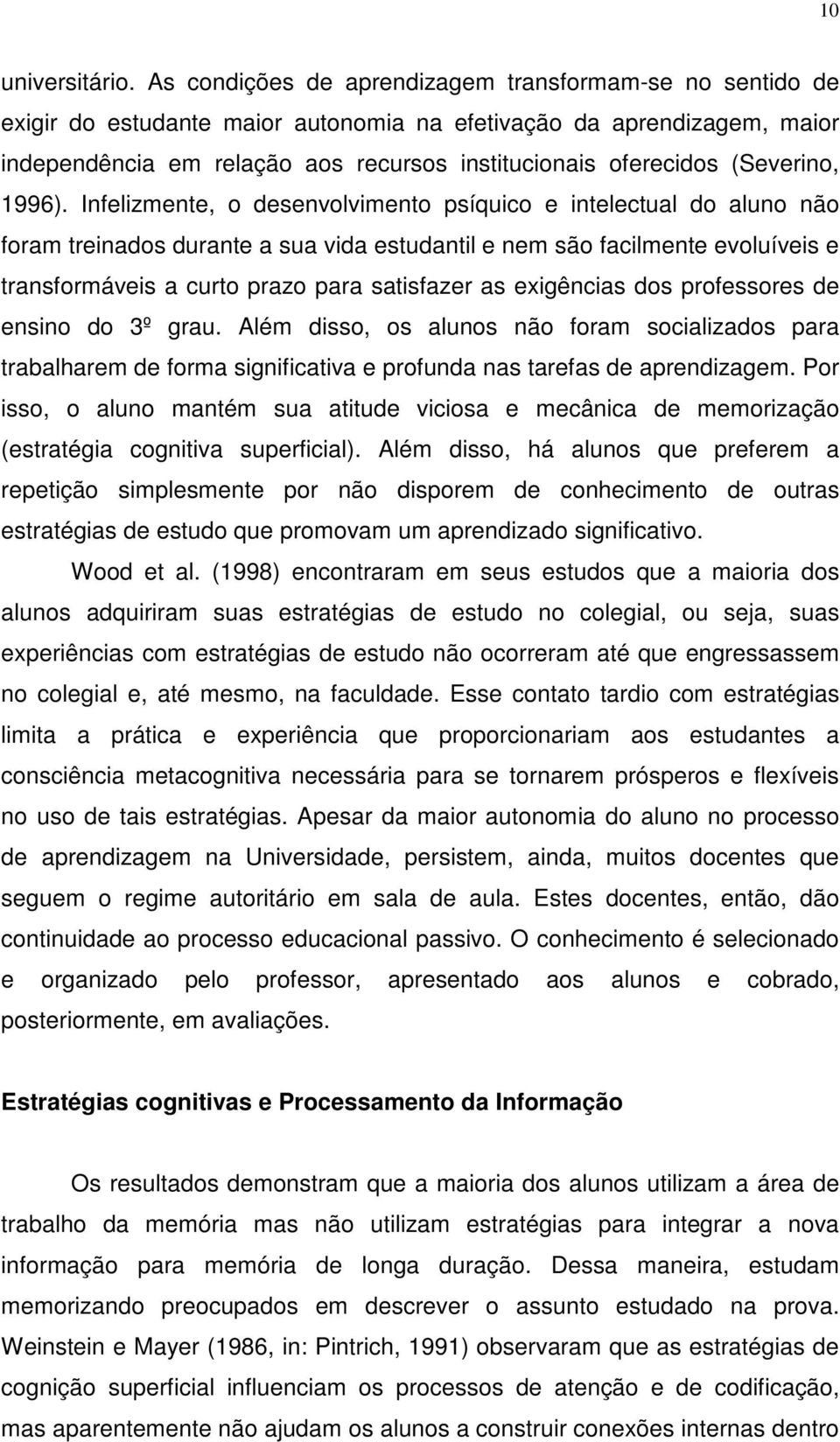 (Severino, 1996).