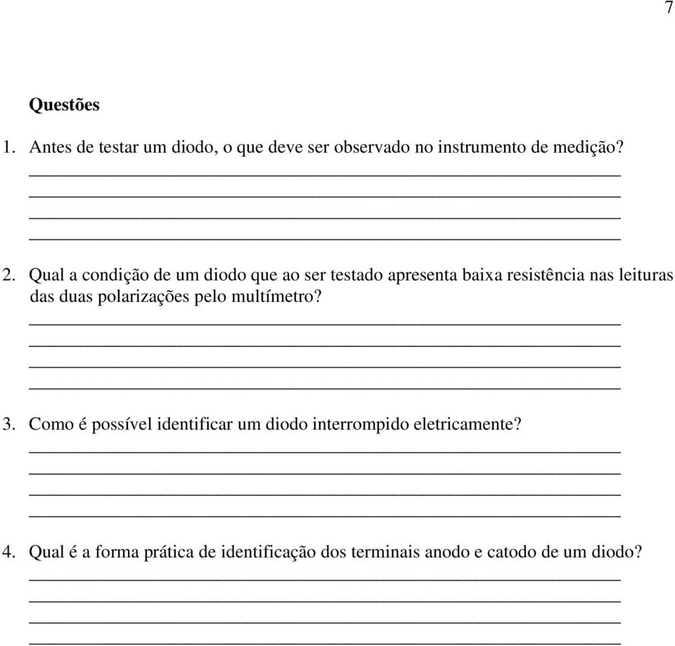 duas polarizações pelo multímetro? 3.