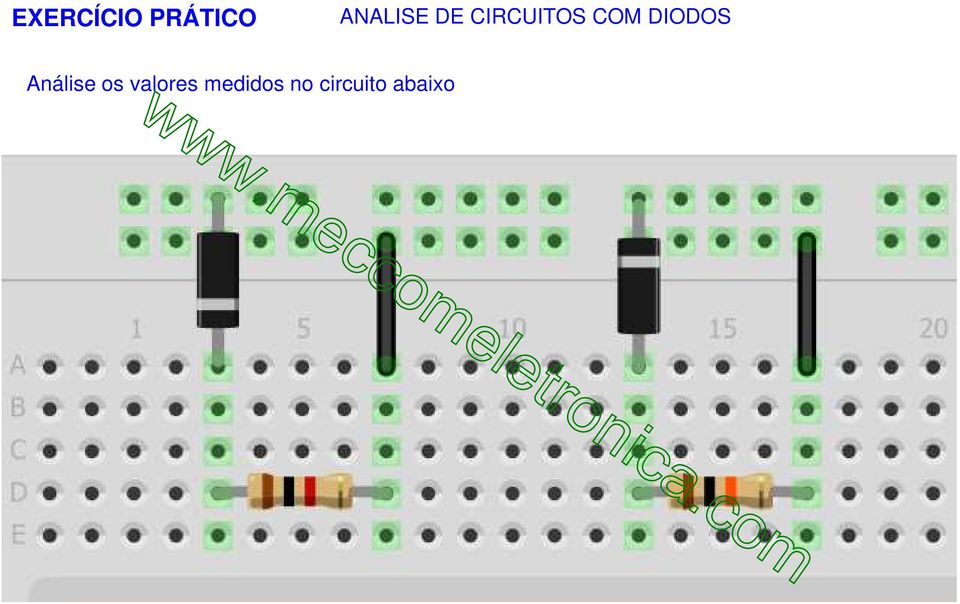 COM DIODOS Análise os