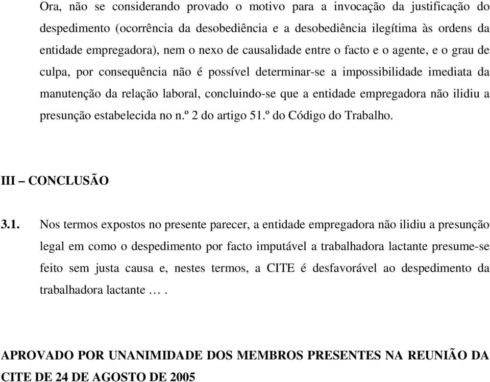 empregadora não ilidiu a presunção estabelecida no n.º 2 do artigo 51.