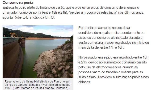 O governo estuda ampliar em um mês o horário de verão, que está em curso desde o dia 19 de outubro com previsão de término em 22 de fevereiro, para economizar energia.